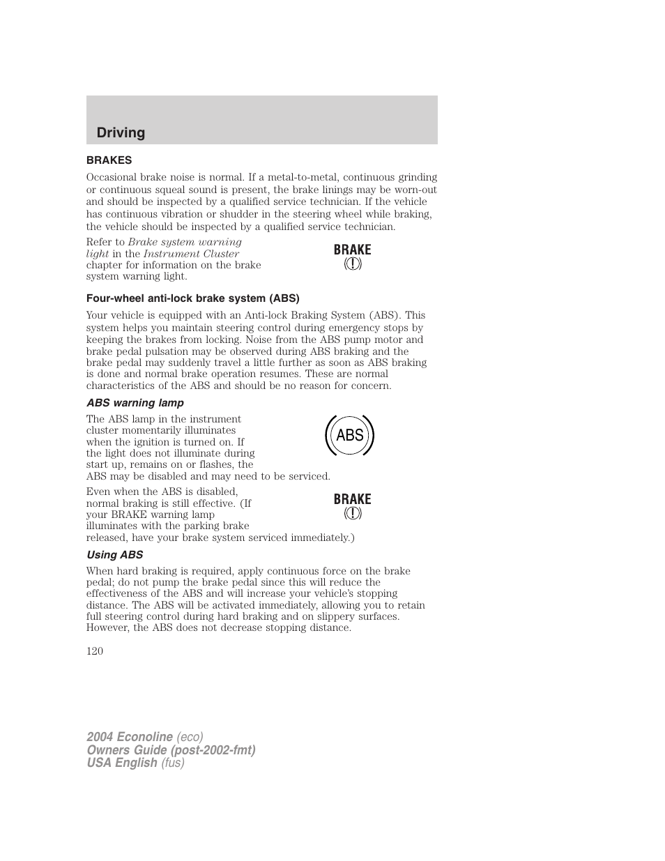 Driving | FORD 2004 E-450 v.3 User Manual | Page 120 / 256