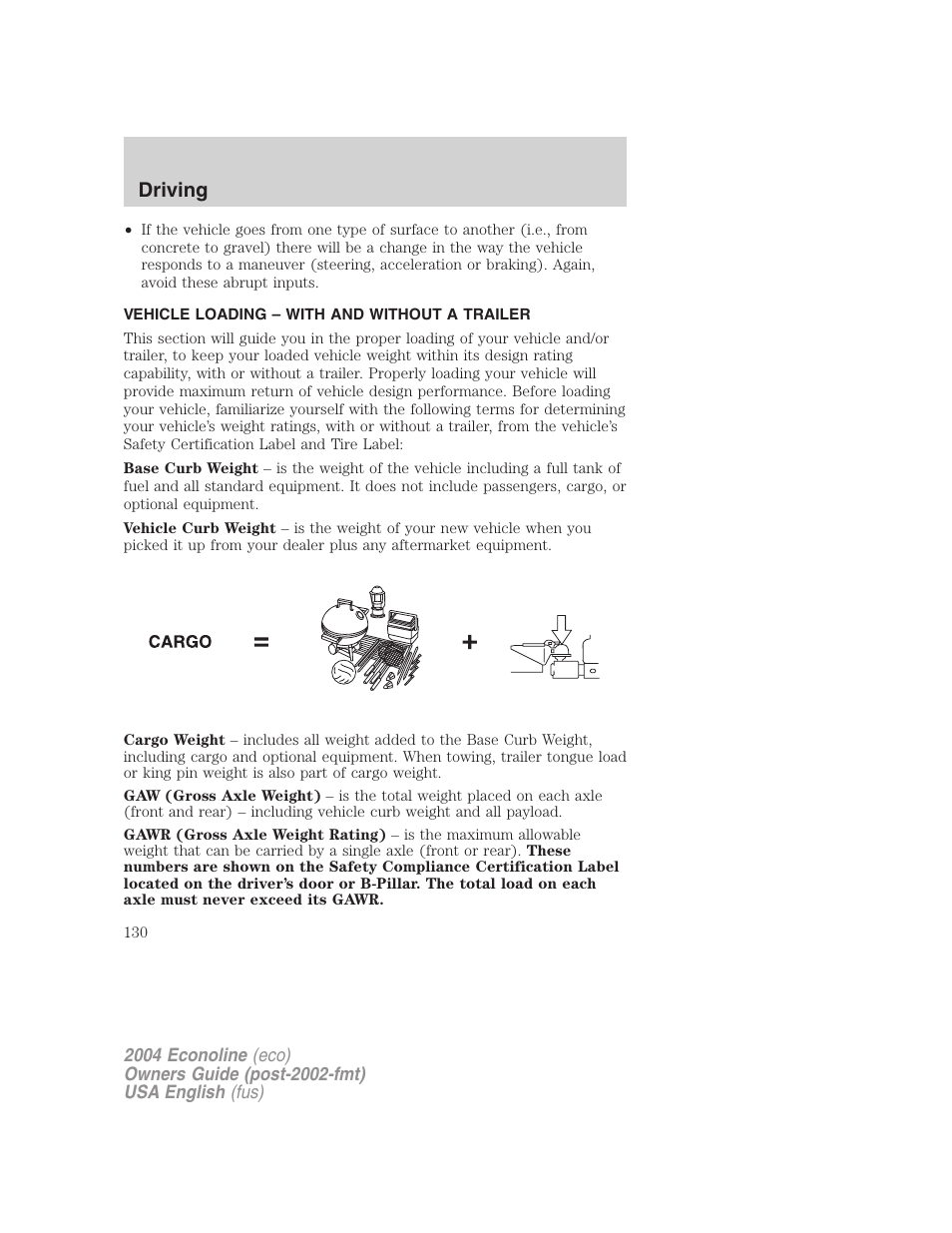 Driving | FORD 2004 E-450 v.3 User Manual | Page 130 / 256