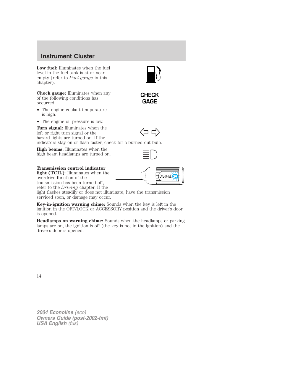 Instrument cluster | FORD 2004 E-450 v.3 User Manual | Page 14 / 256