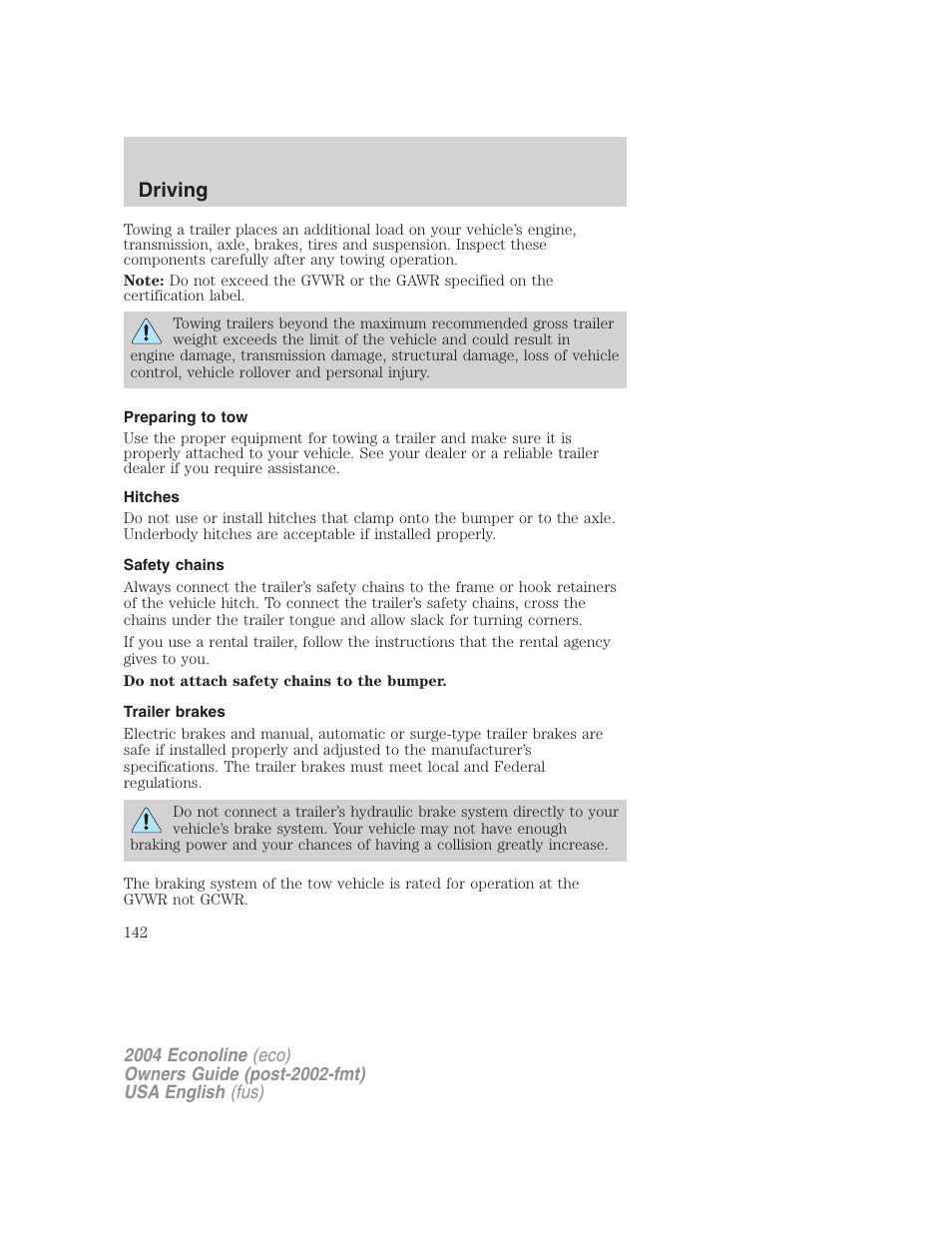 Driving | FORD 2004 E-450 v.3 User Manual | Page 142 / 256