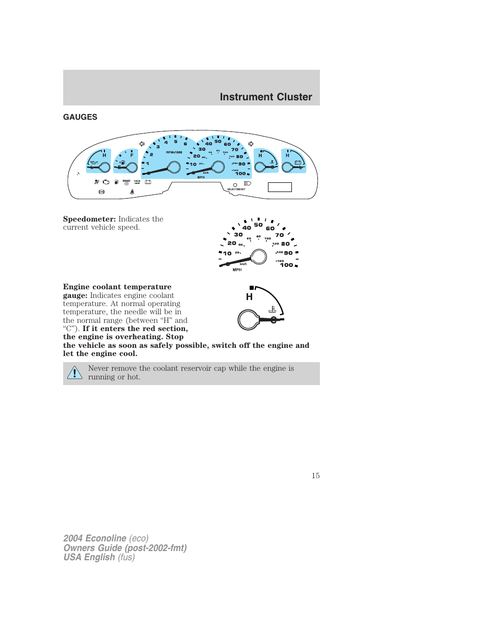 Instrument cluster | FORD 2004 E-450 v.3 User Manual | Page 15 / 256