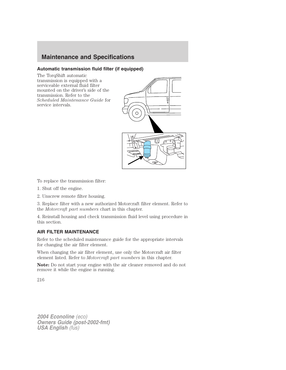 Maintenance and specifications | FORD 2004 E-450 v.3 User Manual | Page 216 / 256