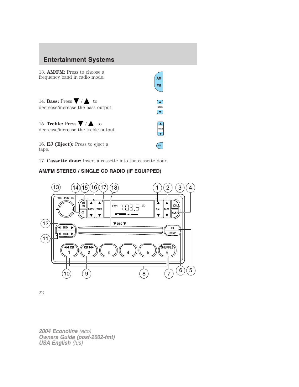 Entertainment systems | FORD 2004 E-450 v.3 User Manual | Page 22 / 256