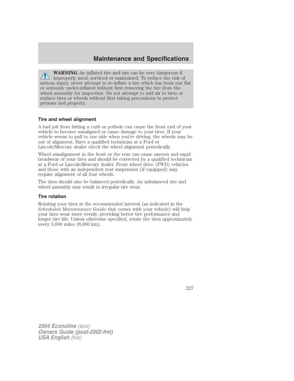 Maintenance and specifications | FORD 2004 E-450 v.3 User Manual | Page 227 / 256