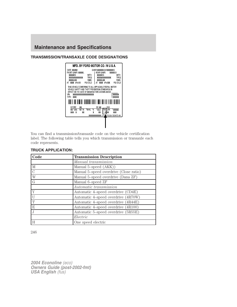 Maintenance and specifications | FORD 2004 E-450 v.3 User Manual | Page 246 / 256