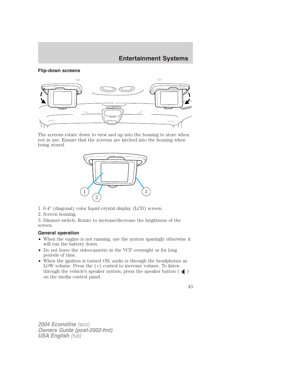 Entertainment systems | FORD 2004 E-450 v.3 User Manual | Page 43 / 256