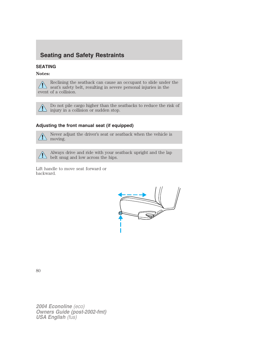 Seating and safety restraints | FORD 2004 E-450 v.3 User Manual | Page 80 / 256