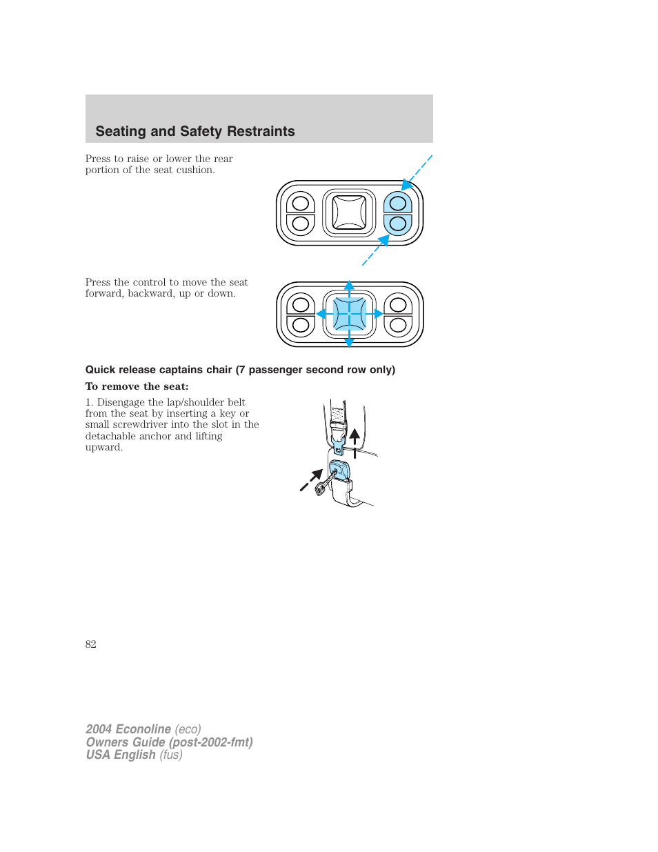 Seating and safety restraints | FORD 2004 E-450 v.3 User Manual | Page 82 / 256