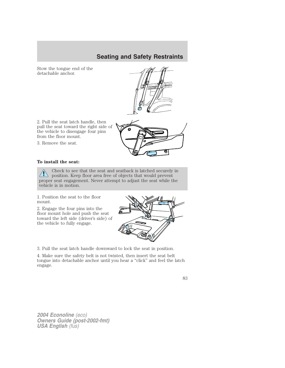 Seating and safety restraints | FORD 2004 E-450 v.3 User Manual | Page 83 / 256