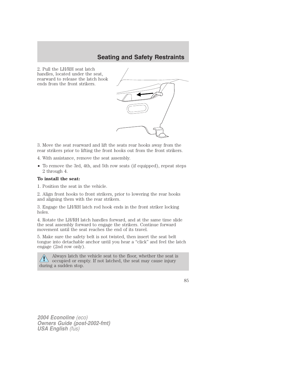 Seating and safety restraints | FORD 2004 E-450 v.3 User Manual | Page 85 / 256