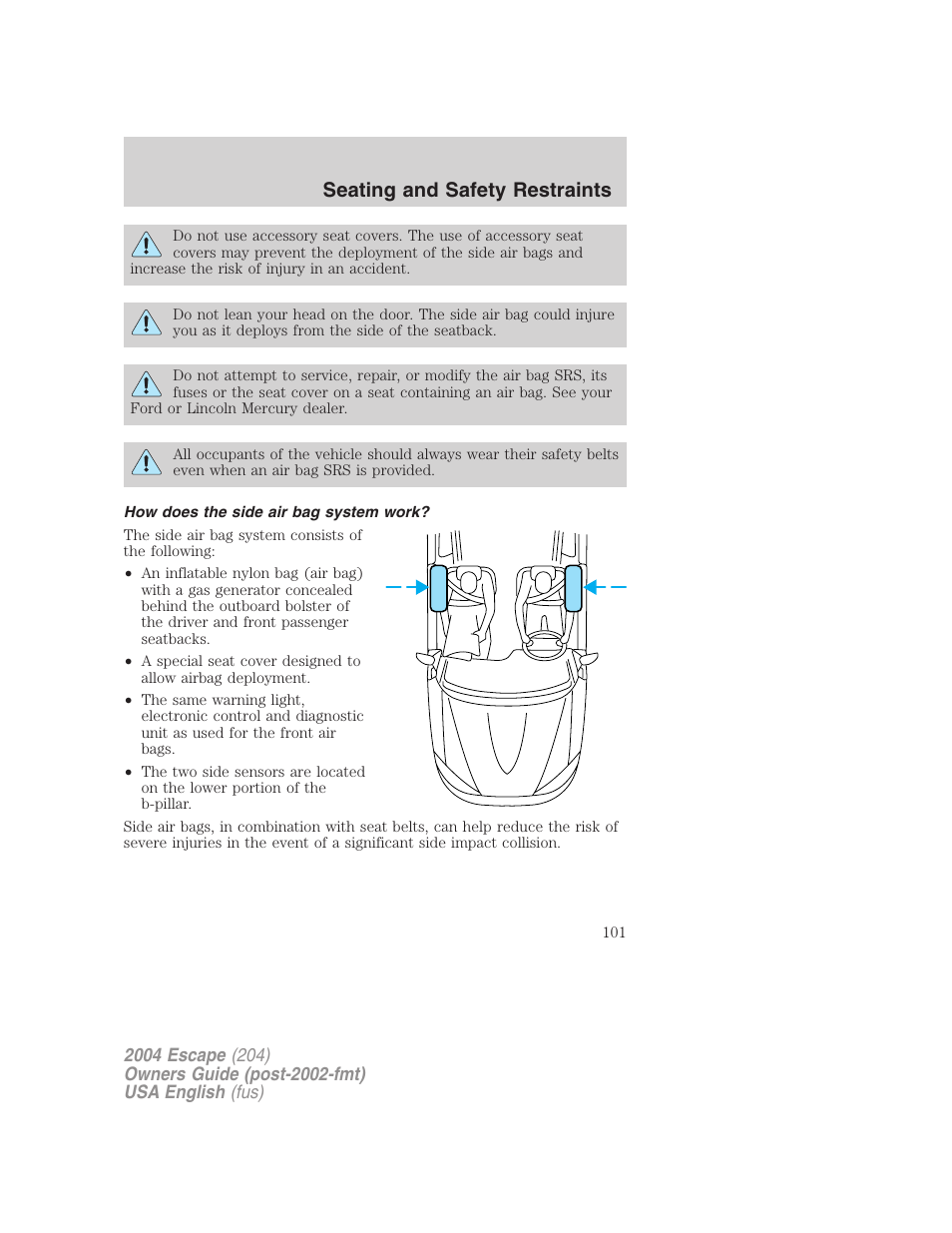 Seating and safety restraints | FORD 2004 Escape v.1 User Manual | Page 101 / 240