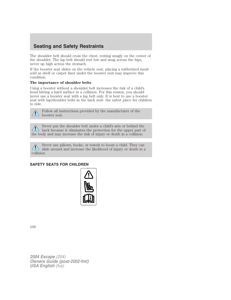Seating and safety restraints | FORD 2004 Escape v.1 User Manual | Page 106 / 240