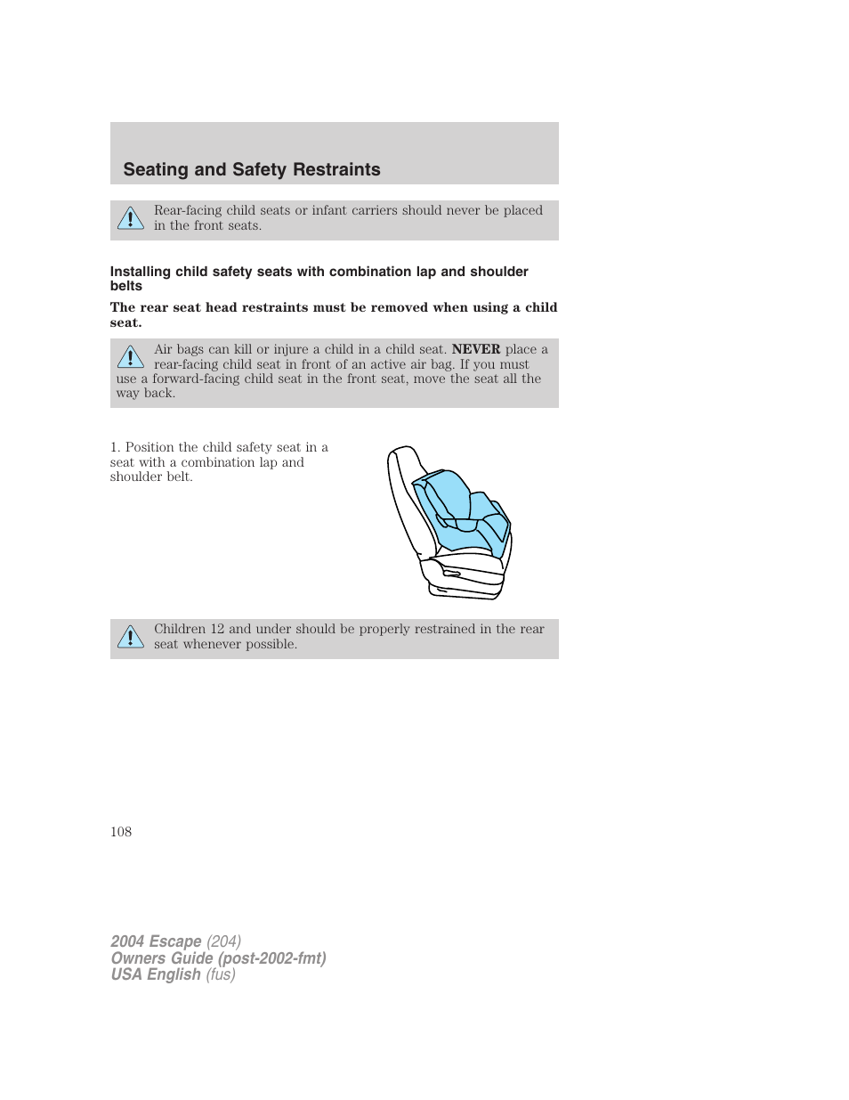 Seating and safety restraints | FORD 2004 Escape v.1 User Manual | Page 108 / 240