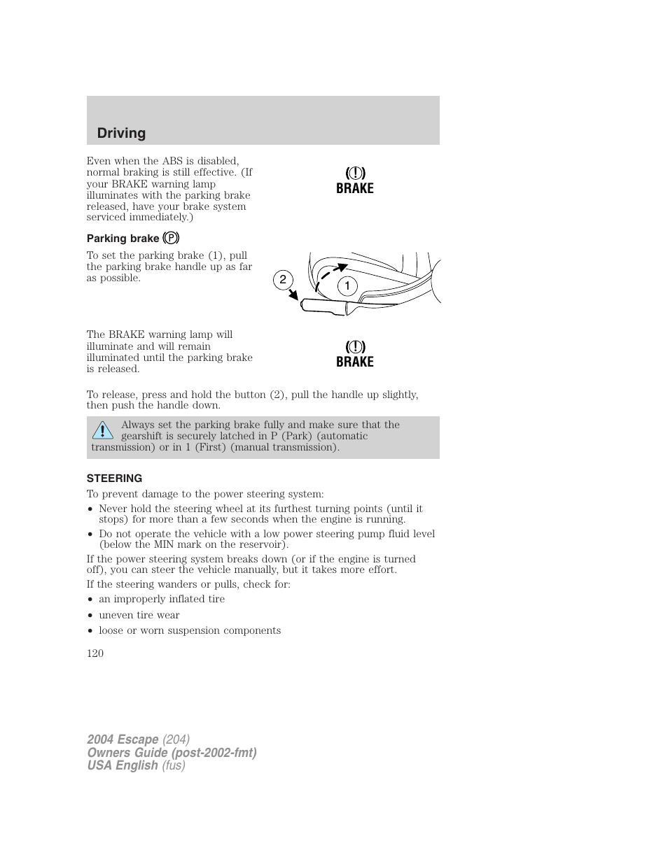 Driving | FORD 2004 Escape v.1 User Manual | Page 120 / 240