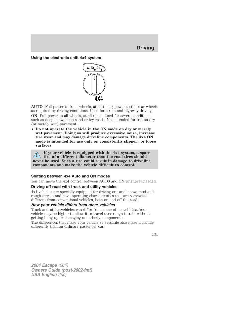 Driving | FORD 2004 Escape v.1 User Manual | Page 131 / 240
