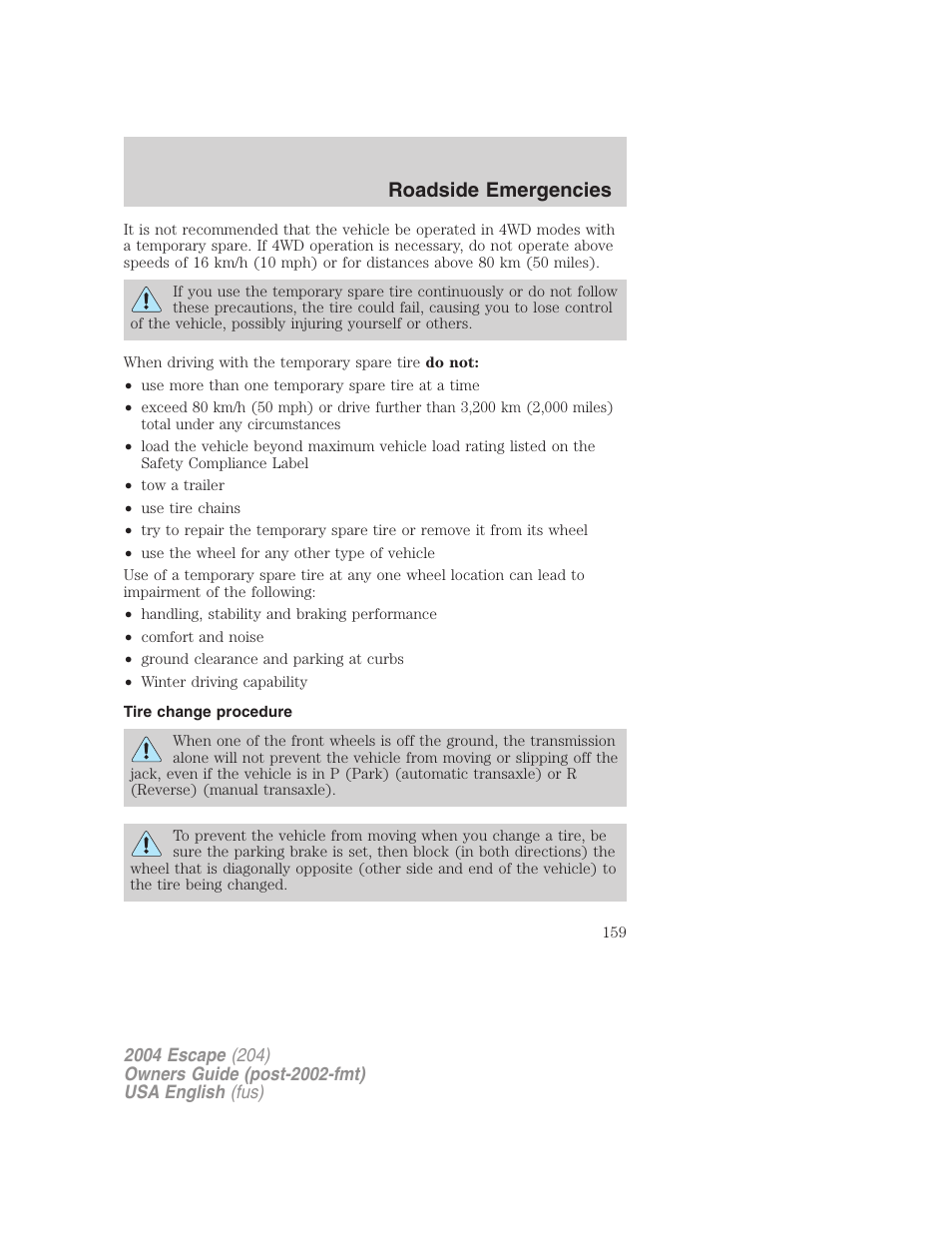 Roadside emergencies | FORD 2004 Escape v.1 User Manual | Page 159 / 240