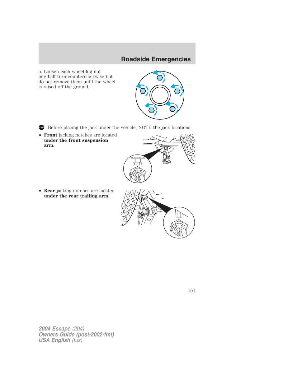 Roadside emergencies | FORD 2004 Escape v.1 User Manual | Page 161 / 240