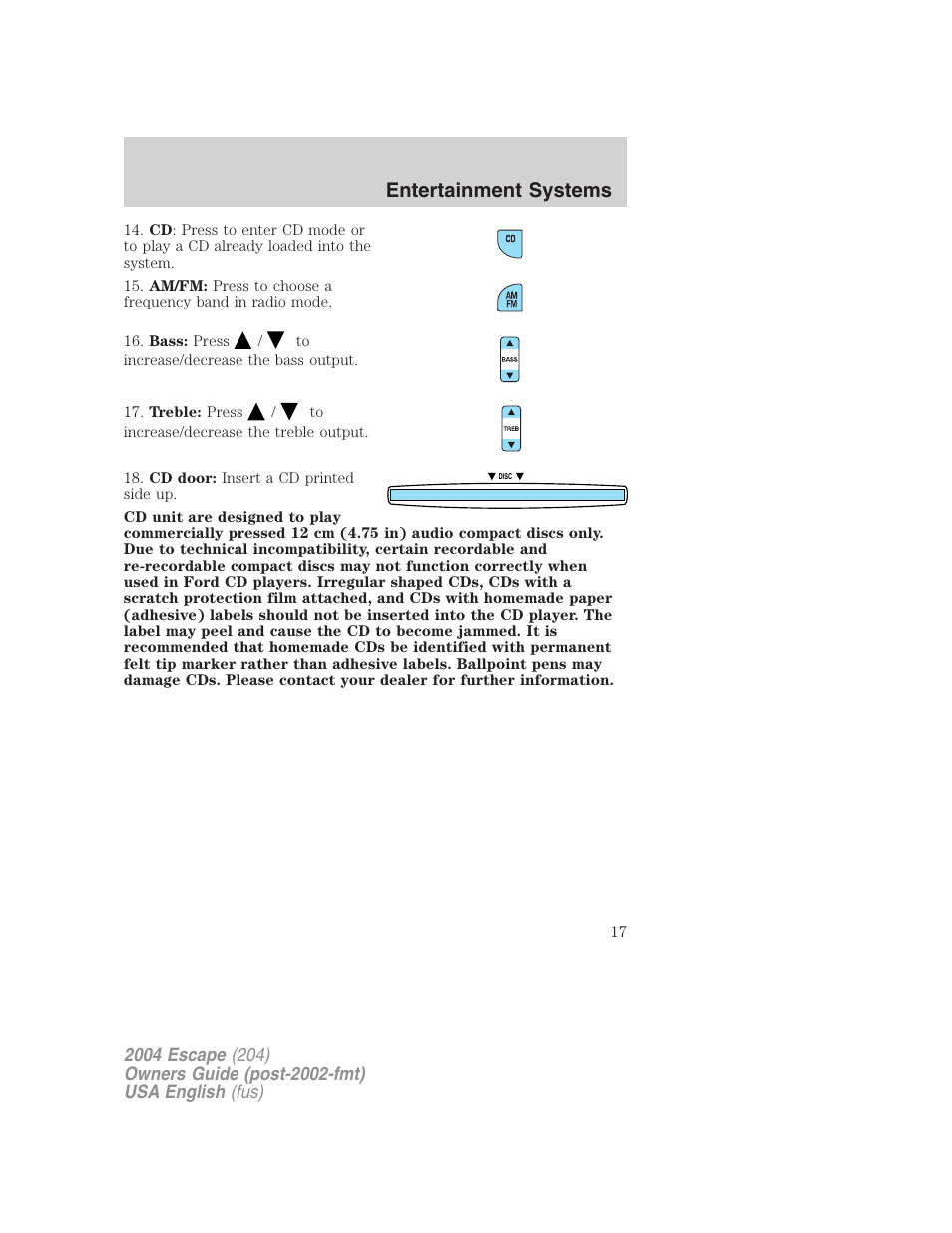 Entertainment systems | FORD 2004 Escape v.1 User Manual | Page 17 / 240