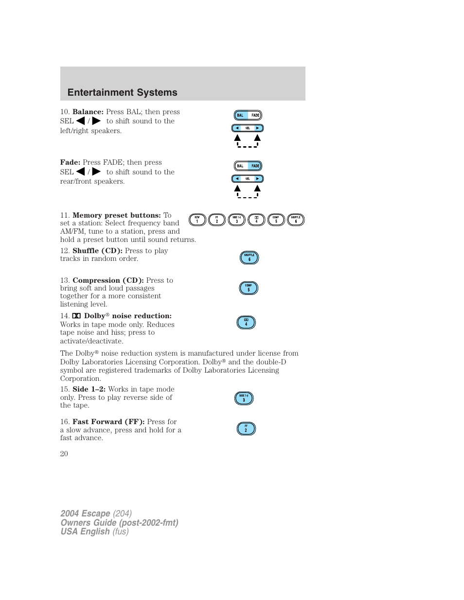 Entertainment systems | FORD 2004 Escape v.1 User Manual | Page 20 / 240