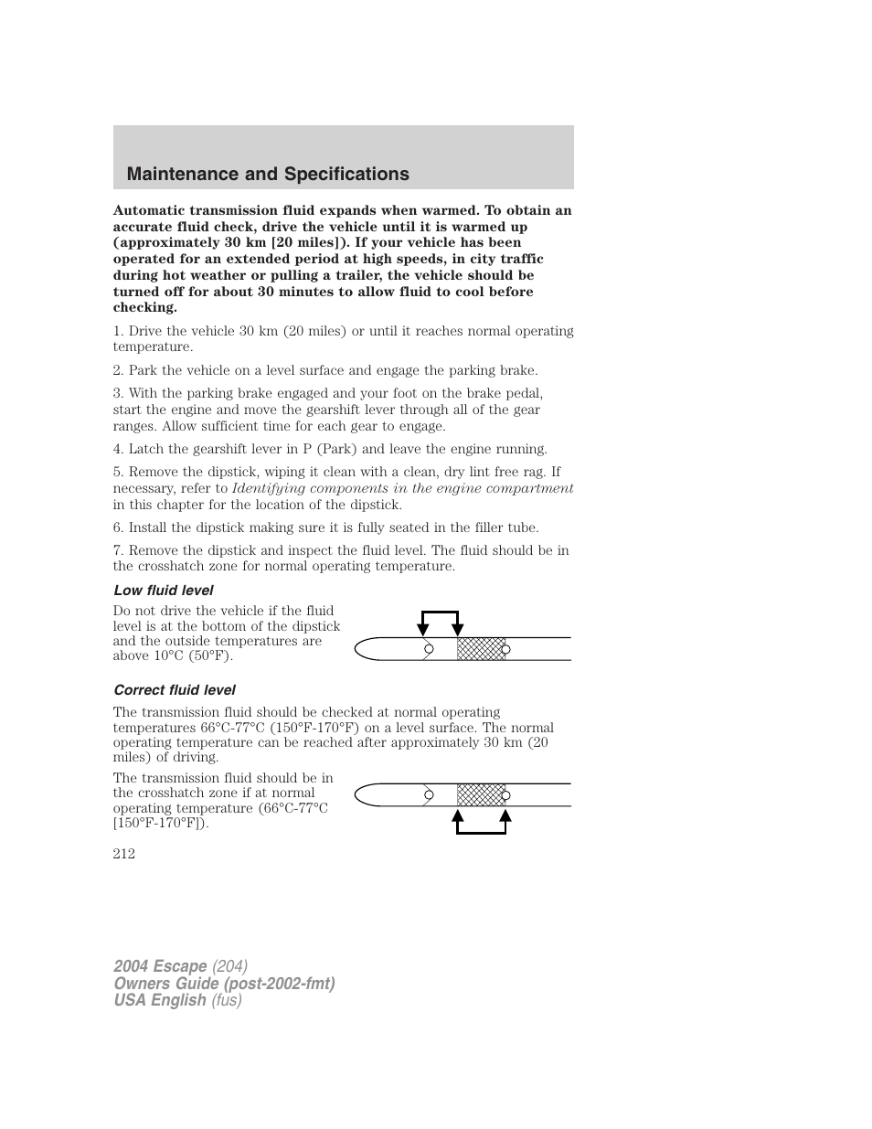 Maintenance and specifications | FORD 2004 Escape v.1 User Manual | Page 212 / 240