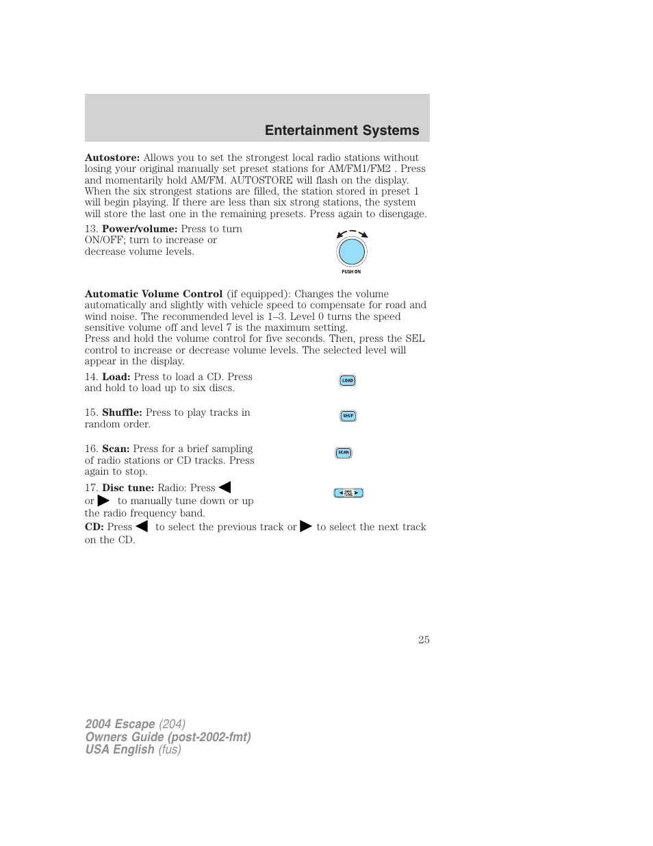 Entertainment systems | FORD 2004 Escape v.1 User Manual | Page 25 / 240
