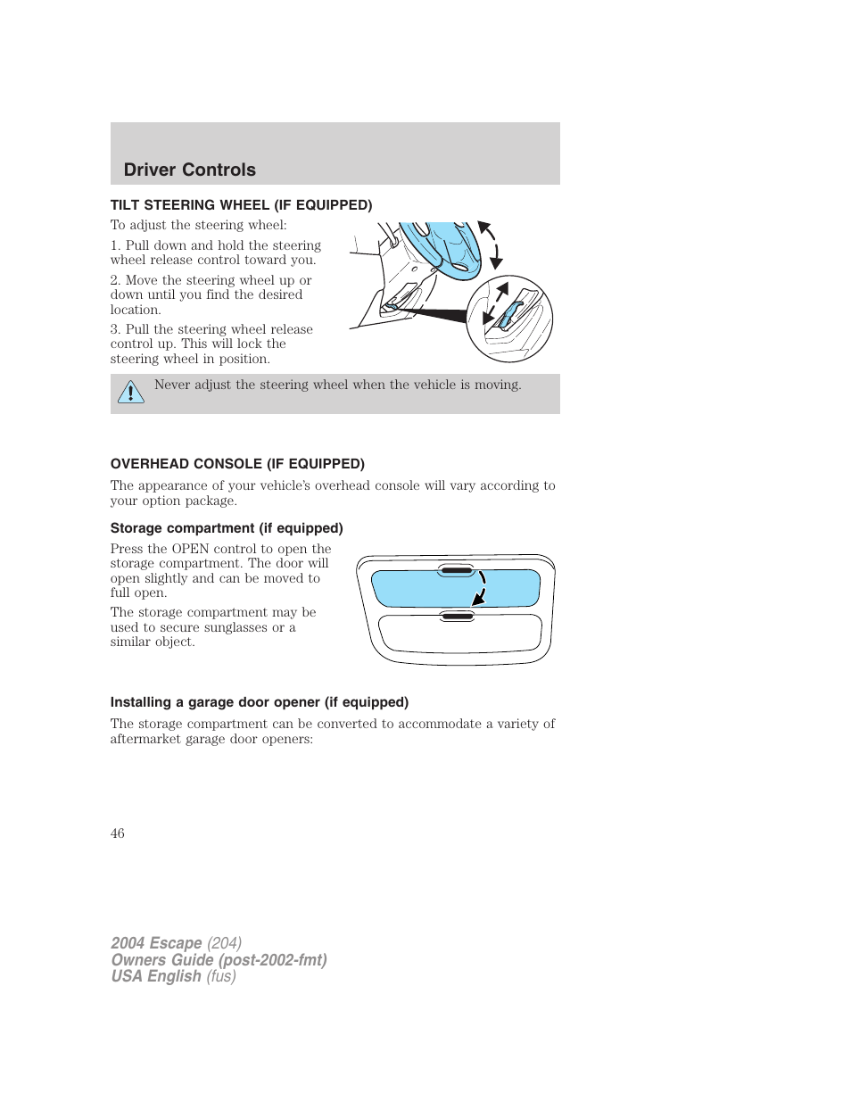 Driver controls | FORD 2004 Escape v.1 User Manual | Page 46 / 240