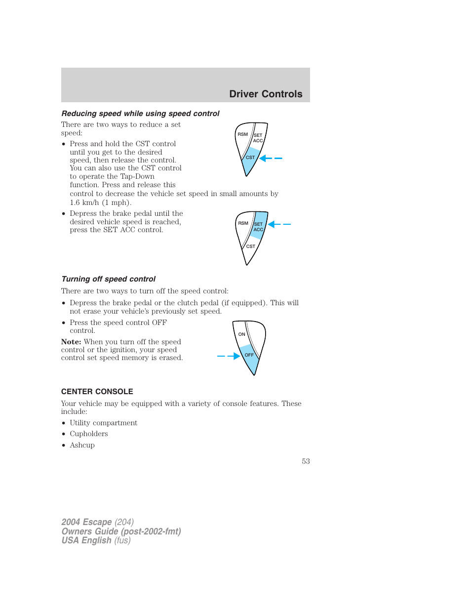 Driver controls | FORD 2004 Escape v.1 User Manual | Page 53 / 240