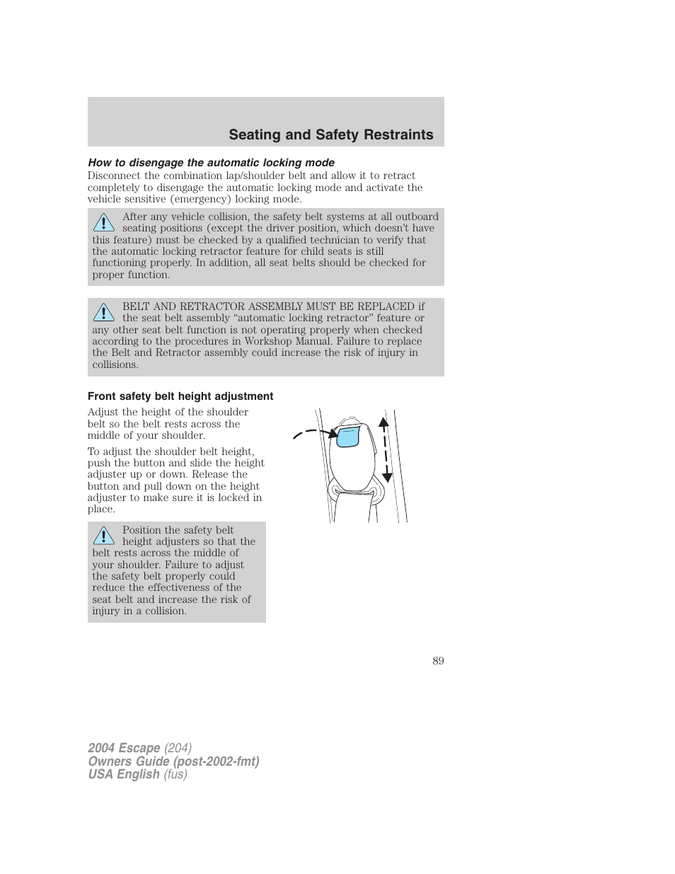 Seating and safety restraints | FORD 2004 Escape v.1 User Manual | Page 89 / 240