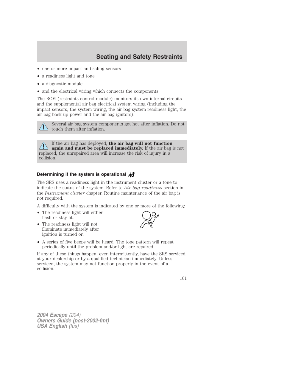 Seating and safety restraints | FORD 2004 Escape v.2 User Manual | Page 101 / 256