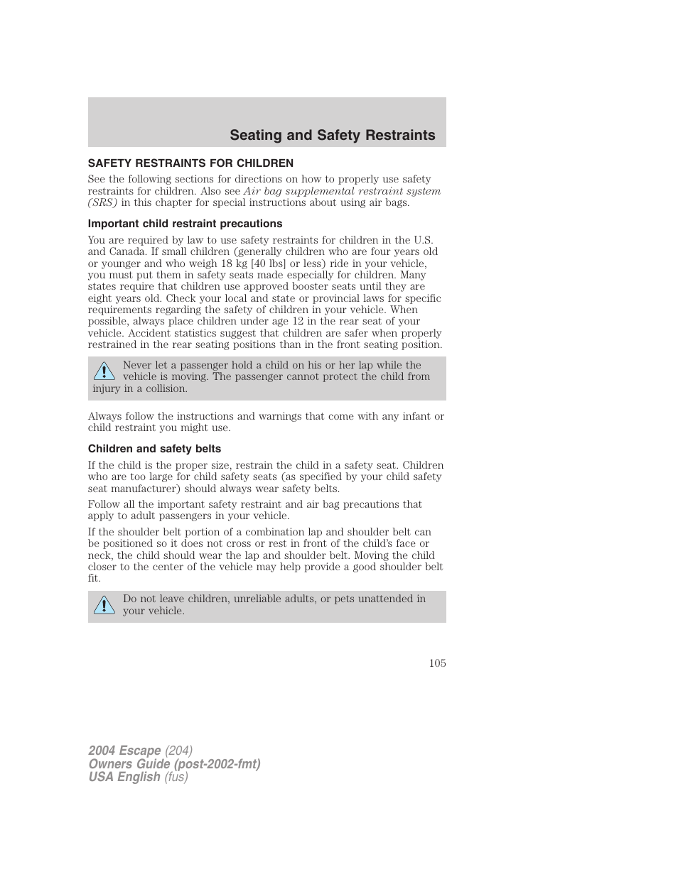 Seating and safety restraints | FORD 2004 Escape v.2 User Manual | Page 105 / 256