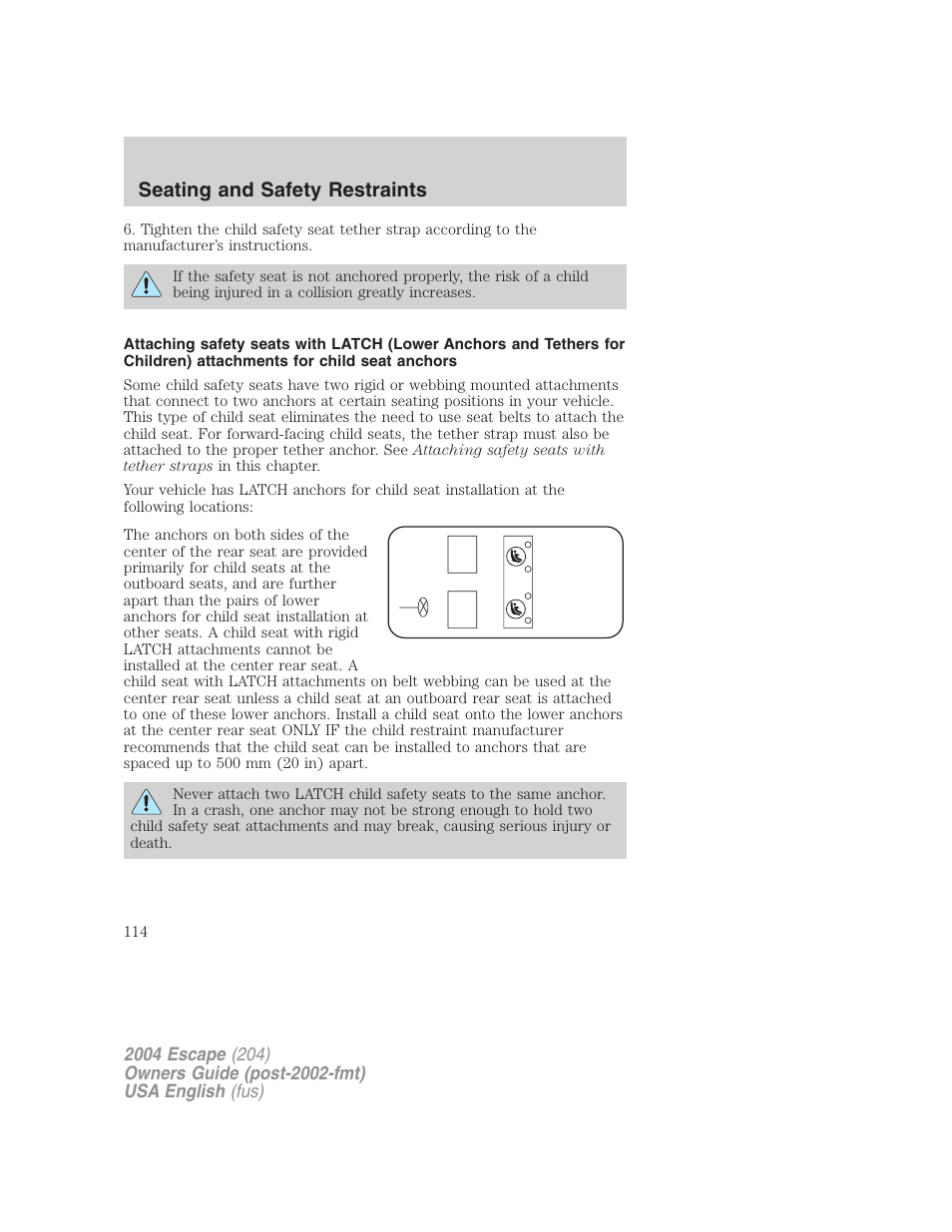 Seating and safety restraints | FORD 2004 Escape v.2 User Manual | Page 114 / 256
