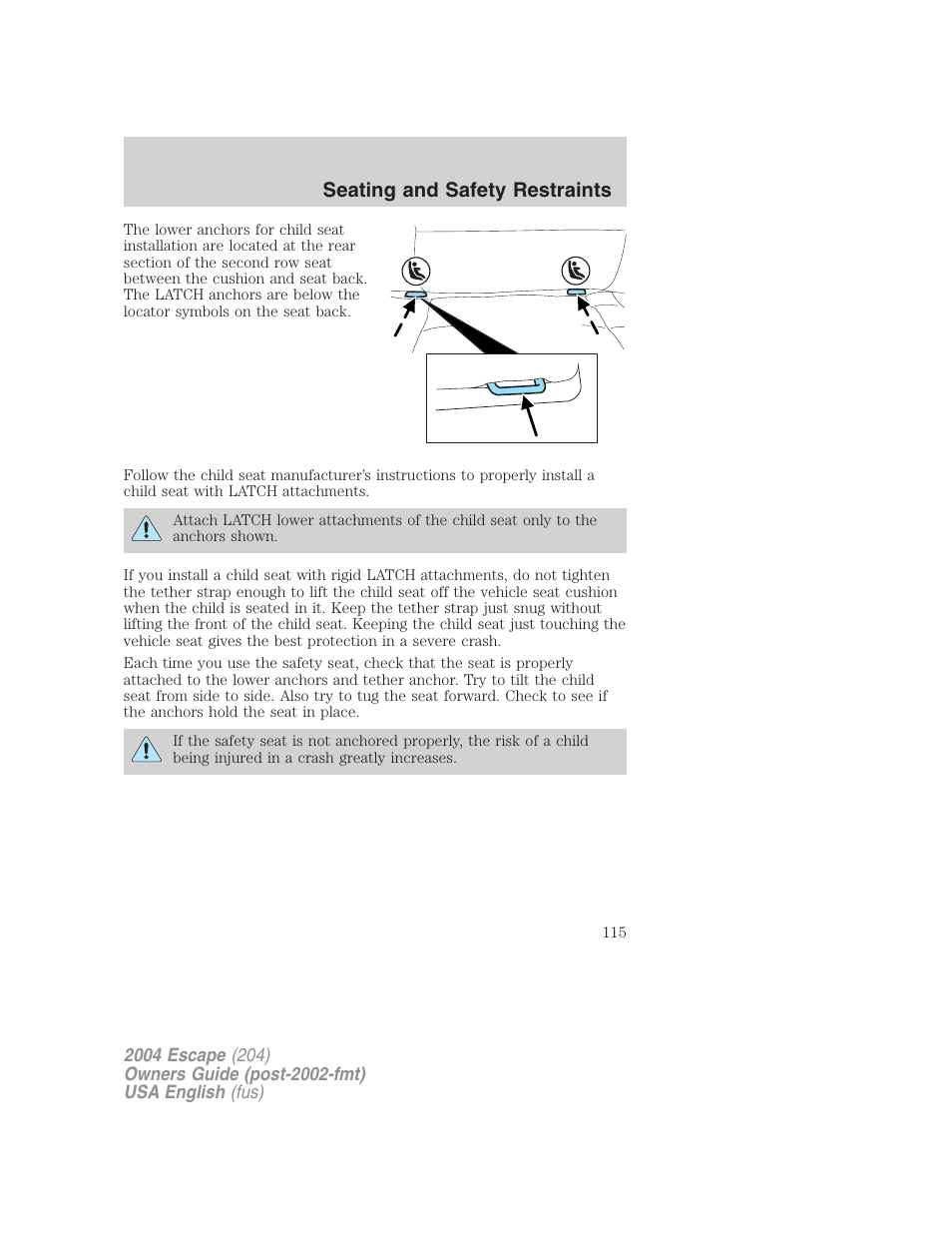 Seating and safety restraints | FORD 2004 Escape v.2 User Manual | Page 115 / 256