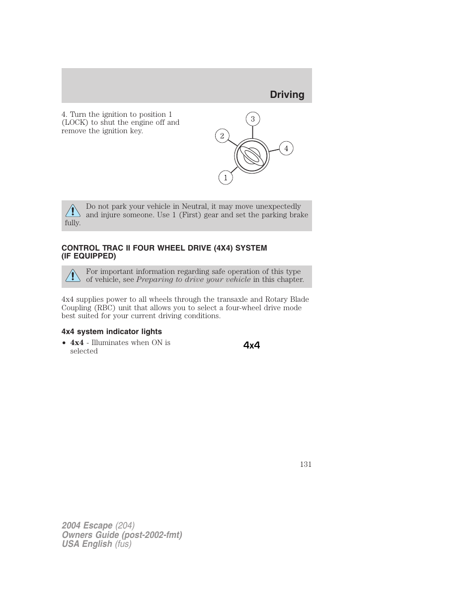 Driving | FORD 2004 Escape v.2 User Manual | Page 131 / 256