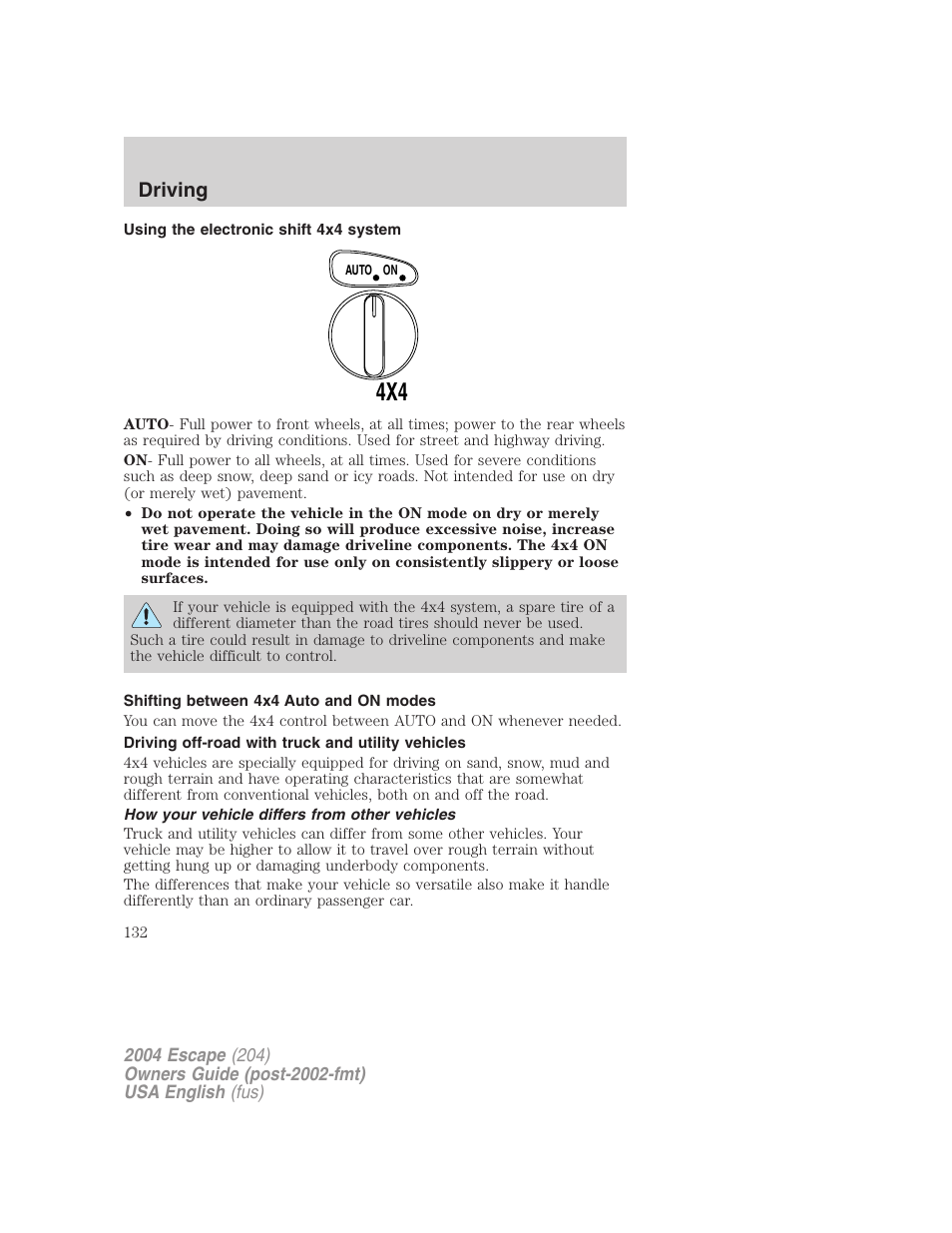 Driving | FORD 2004 Escape v.2 User Manual | Page 132 / 256