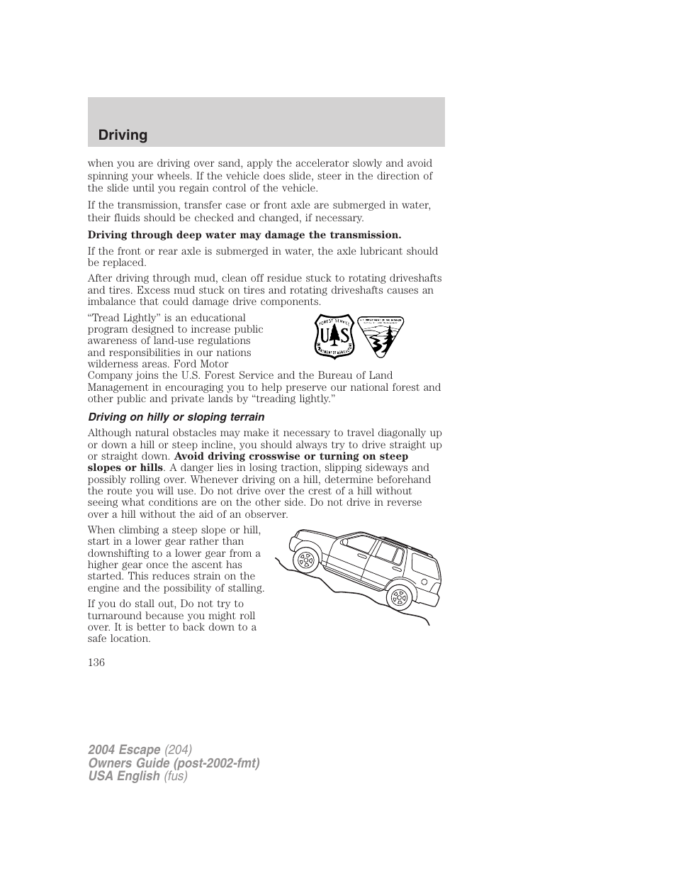 Driving | FORD 2004 Escape v.2 User Manual | Page 136 / 256