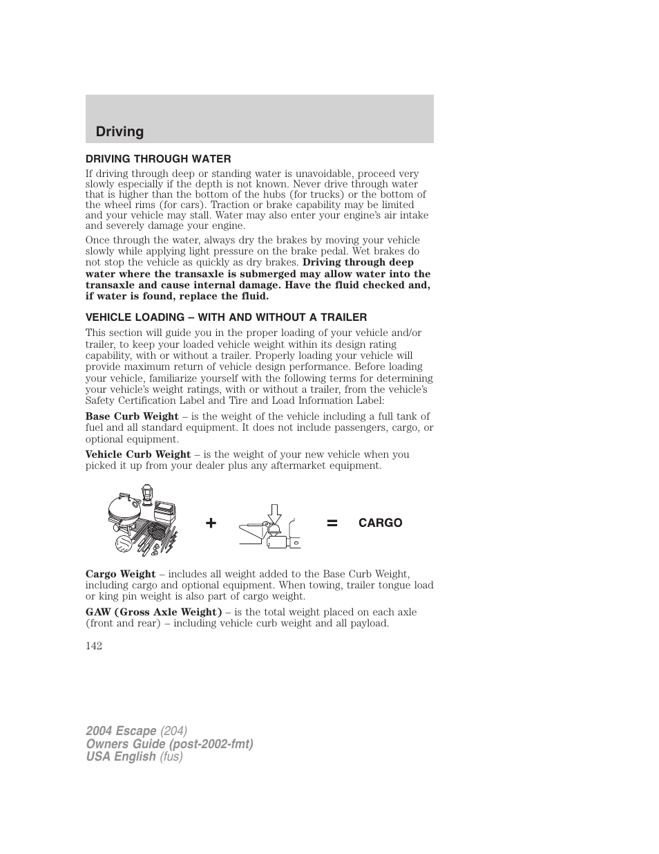 Driving | FORD 2004 Escape v.2 User Manual | Page 142 / 256