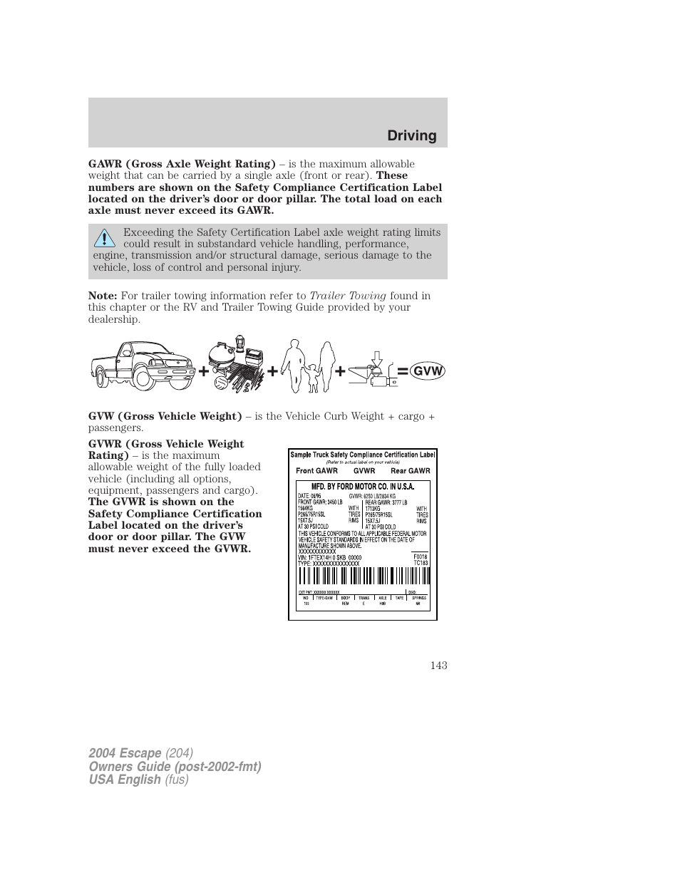 Driving | FORD 2004 Escape v.2 User Manual | Page 143 / 256