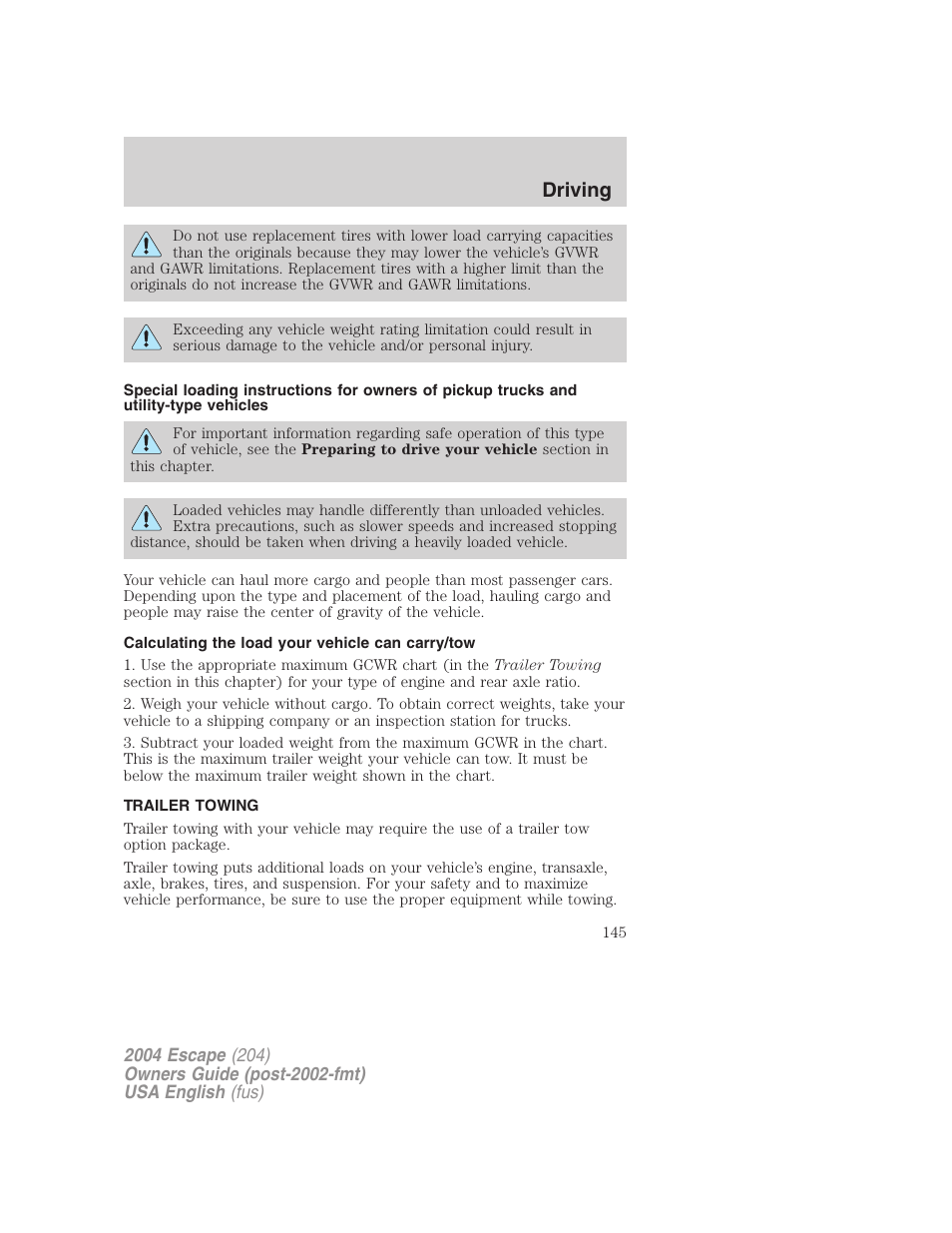Driving | FORD 2004 Escape v.2 User Manual | Page 145 / 256