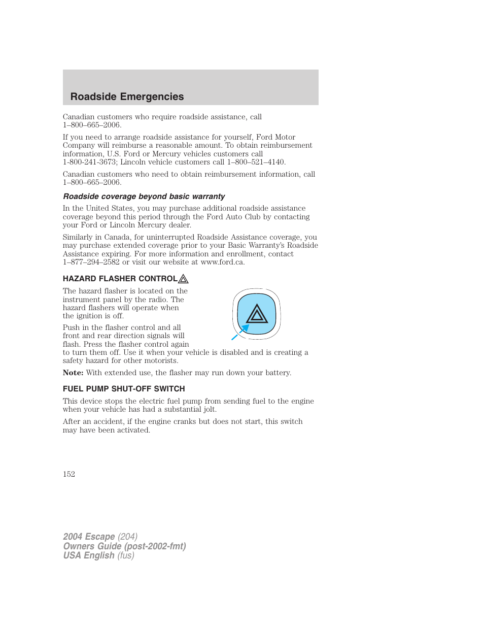 Roadside emergencies | FORD 2004 Escape v.2 User Manual | Page 152 / 256