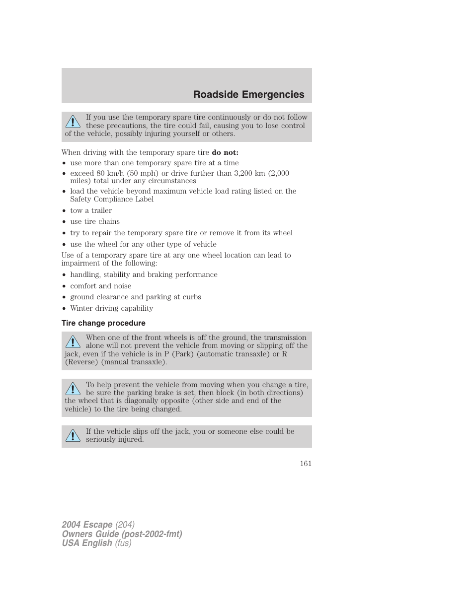 Roadside emergencies | FORD 2004 Escape v.2 User Manual | Page 161 / 256