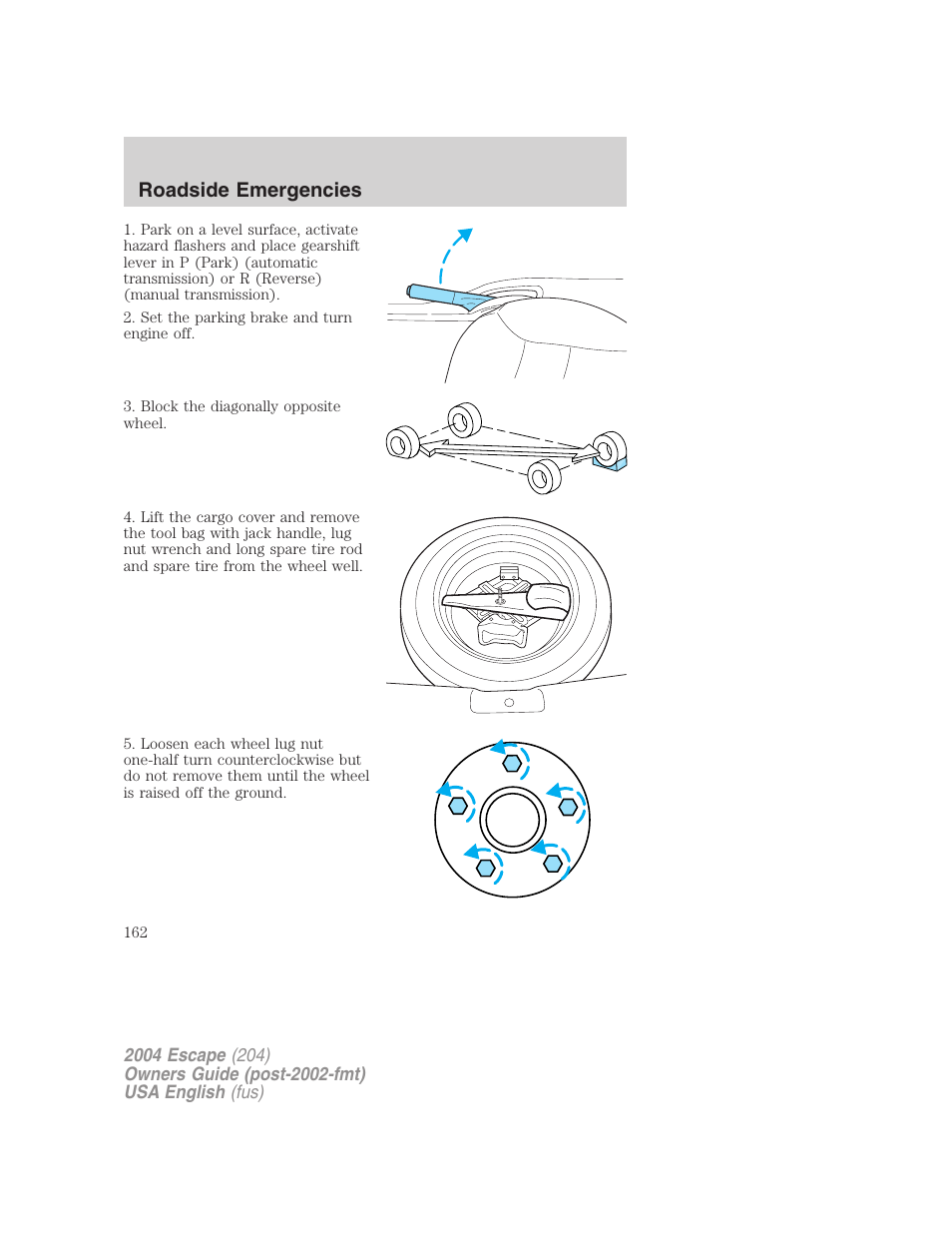 Roadside emergencies | FORD 2004 Escape v.2 User Manual | Page 162 / 256