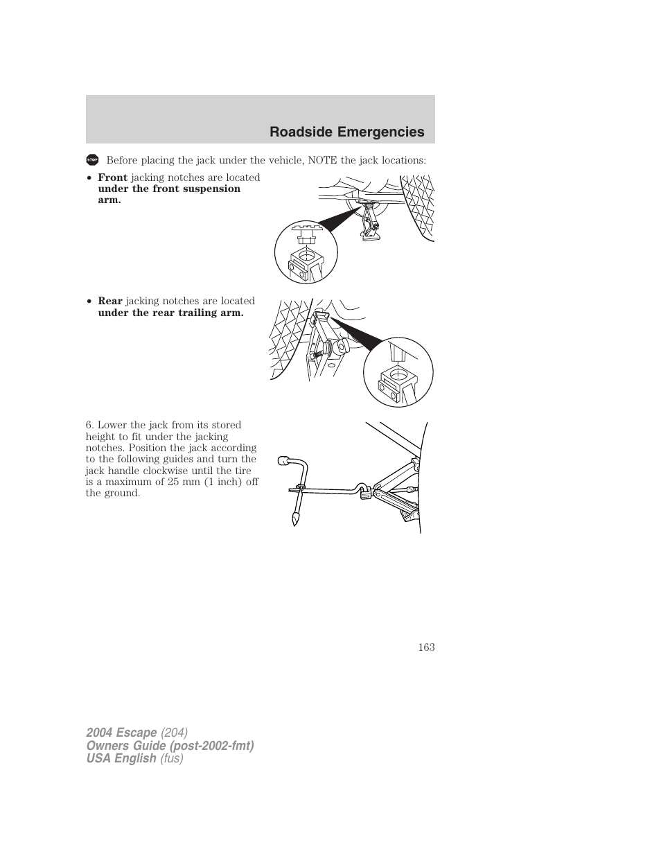 Roadside emergencies | FORD 2004 Escape v.2 User Manual | Page 163 / 256