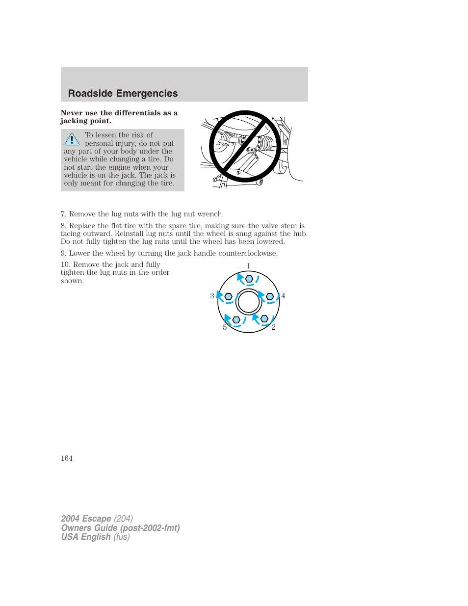 Roadside emergencies | FORD 2004 Escape v.2 User Manual | Page 164 / 256