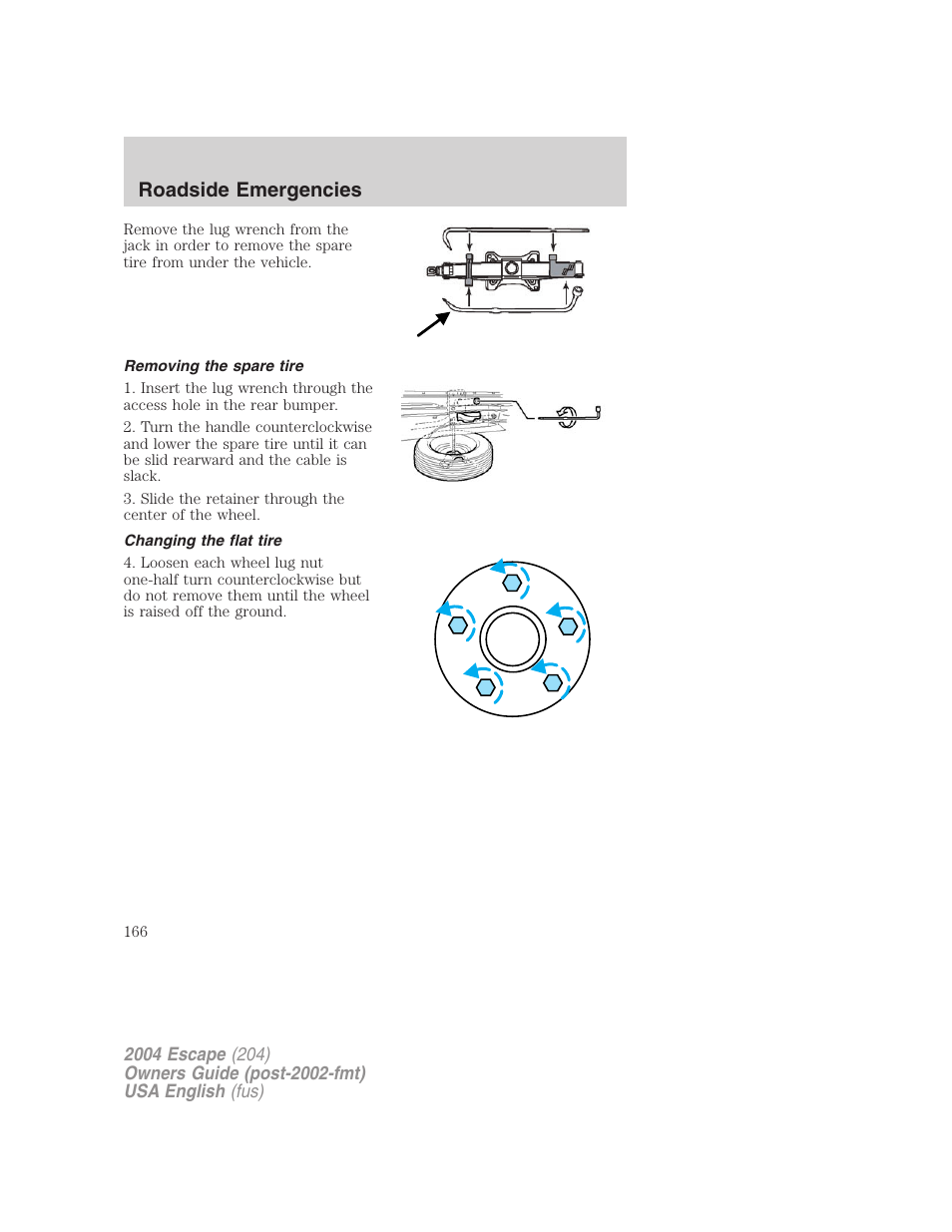 Roadside emergencies | FORD 2004 Escape v.2 User Manual | Page 166 / 256