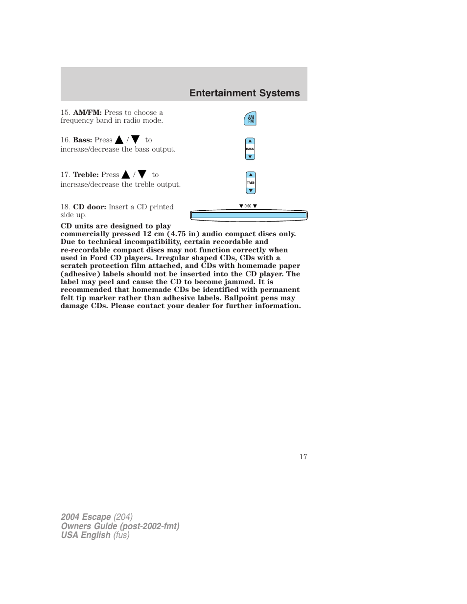 Entertainment systems | FORD 2004 Escape v.2 User Manual | Page 17 / 256