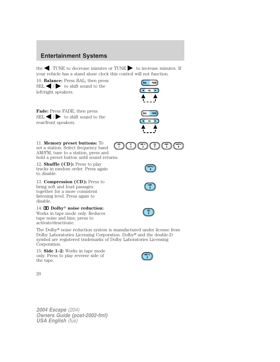 Entertainment systems | FORD 2004 Escape v.2 User Manual | Page 20 / 256
