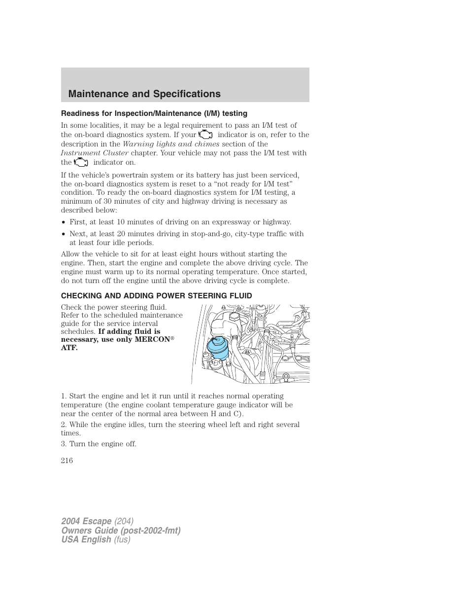 Maintenance and specifications | FORD 2004 Escape v.2 User Manual | Page 216 / 256