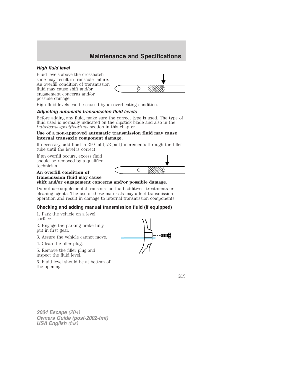 Maintenance and specifications | FORD 2004 Escape v.2 User Manual | Page 219 / 256