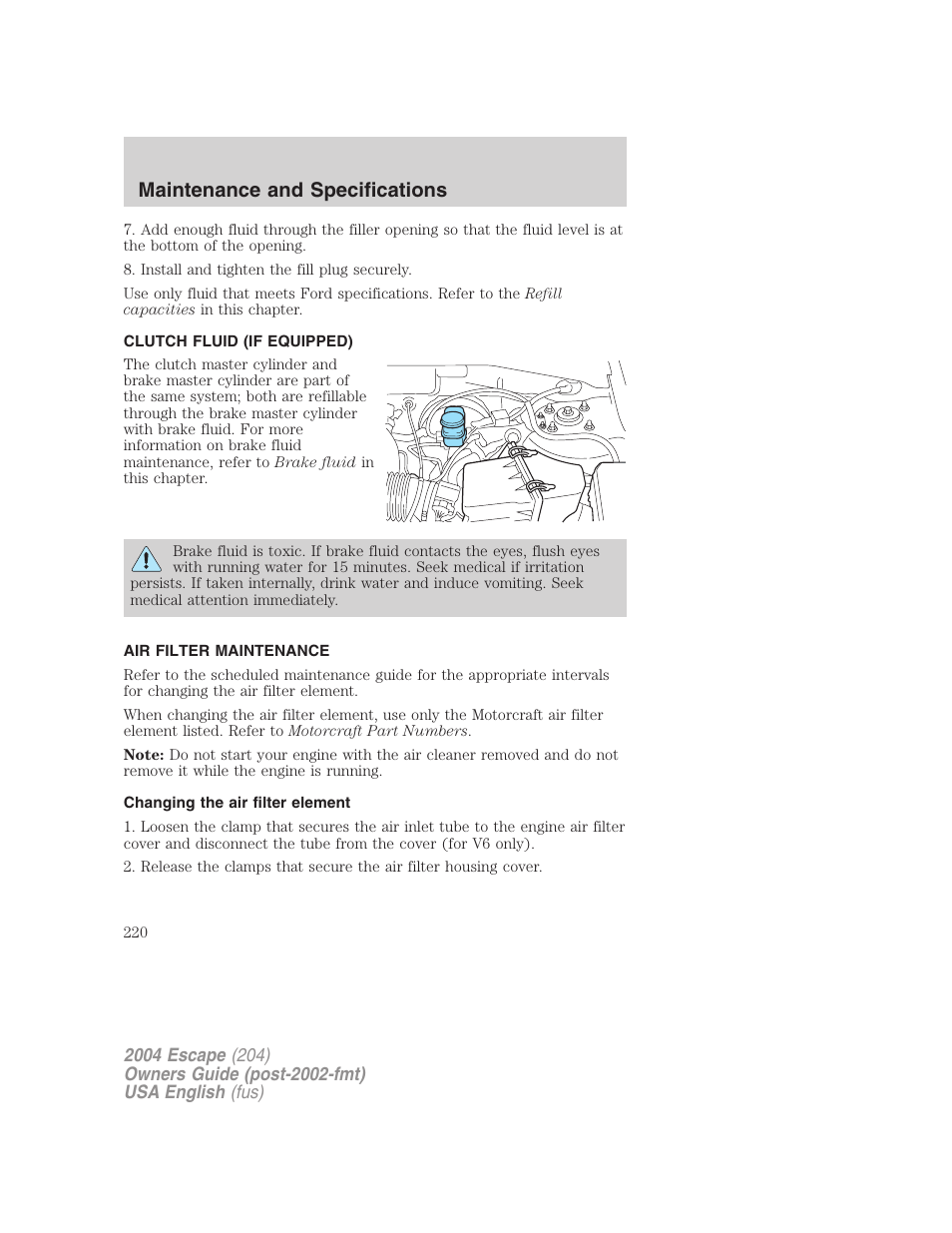 Maintenance and specifications | FORD 2004 Escape v.2 User Manual | Page 220 / 256