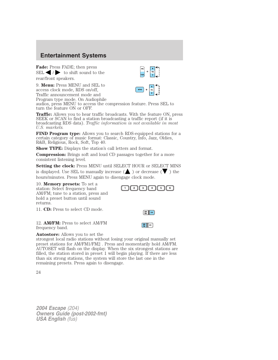 Entertainment systems | FORD 2004 Escape v.2 User Manual | Page 24 / 256